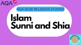 Sunni and Shia | AQA Islam