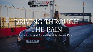 Driving Through The Pain | Mental Health & Chronic Pain Documentary