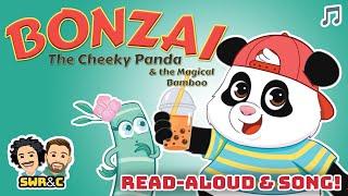  BONZAI THE CHEEKY PANDA | Read-Aloud & Song