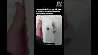  Apple Made a Special iPhone — No Camera, No Problem | FACTVERSE | #iphone #apple #camera