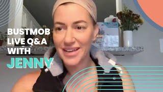 Live Plastic Surgery Q&A with Bustmob founder, Jenny!