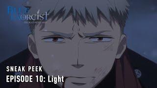 Blue Exorcist -The Blue Night Saga- | EPISODE #10 PREVIEW