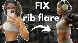 HOW to fix flare ribs (the workout routine that transformed my rib flare)