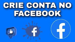 Como Criar CONTA no FACEBOOK em 2022