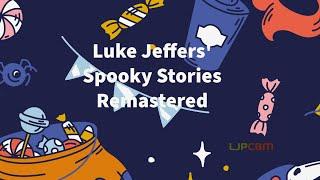 Luke Jeffers' Spooky Stories (2009) - Remastered