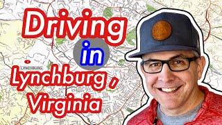 Driving the Streets in Lynchburg VA!