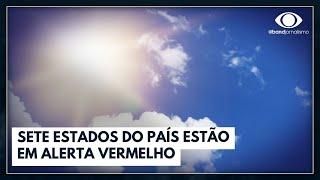 Calor extremo atinge o país esta semana | Bora Brasil