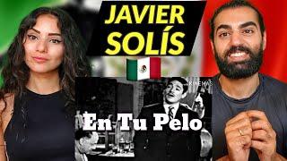  We react to En Tu Pelo - Javier Solis | (Reaction/ Reacción)