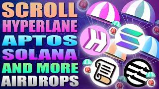  Scroll Airdrop Today - Hyperlane - Aptos - Solana And More Airdrop News 