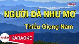 Karaoke Người Đã Như Mơ Thiếu Giọng Nam | Nhan KTV