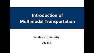 Introduction of Multimodal Transportation - MULTRA