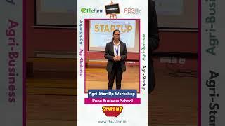 Agri-StartUp Workshop | The Farm | #startups #thefarm #agribusiness