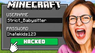 I Hacked my STRICTEST Babysitter's Minecraft Account…