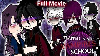 Trapped in all Vampires School [FULL MOVIE] | GCMM | A Vampire Love story