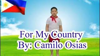 FOR MY COUNTRY BY: Camilo Osias / CHAMPION / Poem Interpretation