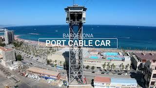 Barcelona Port Cable Car (August 2019)