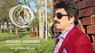 MEHMET KORKMAZ - EREĞLİ OYUN HAVASI | MEK MÜZİK & PRODÜKSİYON