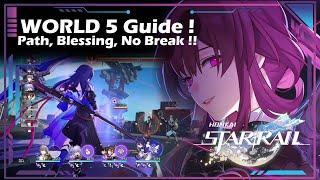 World 5 Guide !!! F2P Team | HONKAI STAR RAIL