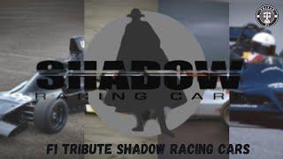 F1 Tribute Shadow Racing Cars