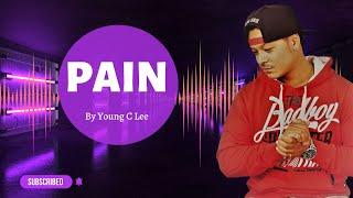 “Pain” by Young C LEE | HipHop 2023