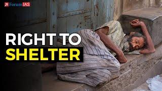 Is the right to shelter a fundamental right? | ForumIAS