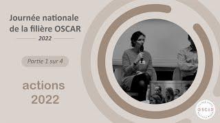 Journée nationale de la filière OSCAR - actions 2022