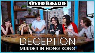 Let's Play DECEPTION: MURDER IN HONG KONG! | Overboard, Episode 10
