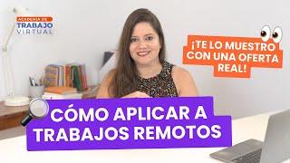 Cómo buscar y aplicar a trabajos remotos (¡en minutos!) ⏰