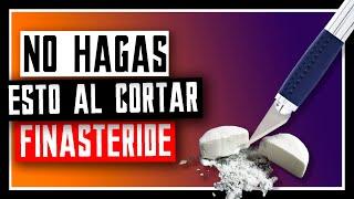 Cómo Cortar La Pastilla De Finasteride Según La Ciencia