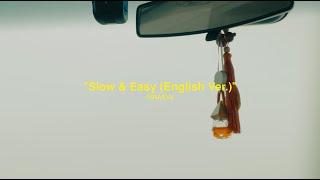 平井 大 / Slow & Easy (English Ver.)（Lyric Video）