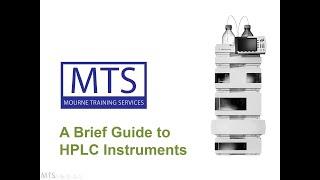 A Brief Guide to HPLC Instruments from Mourne Training Services