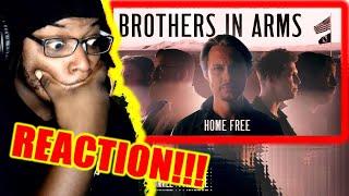 Home Free - Brothers in Arms / DB Reaction