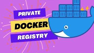 How to make Private Docker Registry | SSL | Web UI
