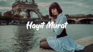 Hayit Murat - The Best Release Top Mixes