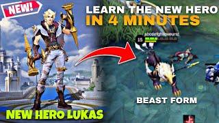 HOW TO USE NEW HERO LUKAS IN MOBILE LEGENDS BANG BANG | NEW HERO LUKAS MLBB