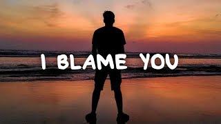 Aidan Martin - I Blame You (Lyrics)