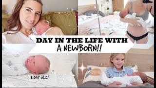 A DAY IN THE LIFE WITH A NEWBORN || MEET OUR BABY!