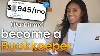 How to become a Bookkeeper w/ NO EXPERIENCE