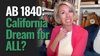 California Dream for All: Assembly Bill 1840's Inclusion of Illegal Immigrants Debate