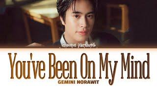 【Gemini】 You’ve been on my mind (ไม่รู้ว่ามันเรียกว่ารักหรือเปล่า?) Ost.My Love Mix-Up!