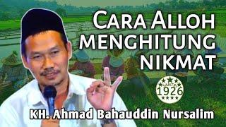 Cara Alloh Menghitung Nikmat | Gus Baha' | KH. Ahmad Bahauddin Nursalim