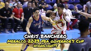 Chris Banchero Meralco 2023 PBA Governor's Cup Highlights