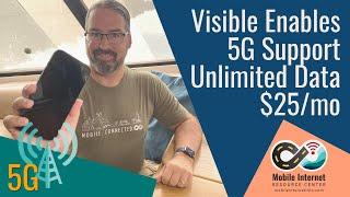 Visible Enables 5G Support - Verizon Prepaid Unlimited Data for $25/mo