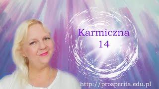 Karmiczna 14