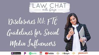 EP 118. Disclosures 101: FTC Guidelines for Social Media Influencers