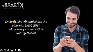 Create & Share GIFs with Ease | LXDC Digital Creations App