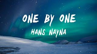 Hans Nayna - One by One (Lyrics)