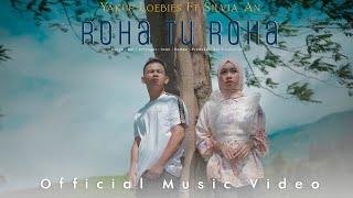 Silvia An Ft Yakup Loebies -  Roha Tu Roha ( Official Music Video) lagu Tapsel