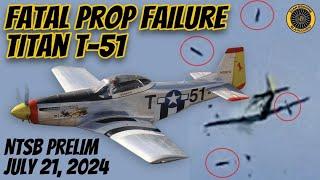 Titan T-51 Fatal Prop Hub Failure 21 July 2024