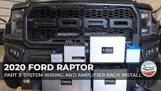 2020 Ford F-150 Raptor Custom Stereo System - Part 3 - Stereo System Wiring and Amplifier Rack Setup